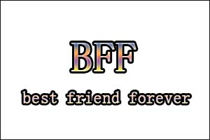 BFF是什么意思